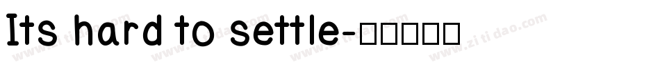 Its hard to settle字体转换